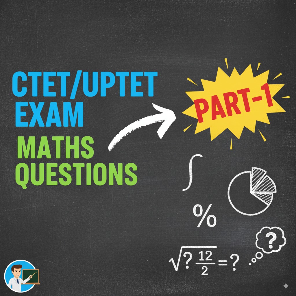 TET Maths Important Questions Answer
